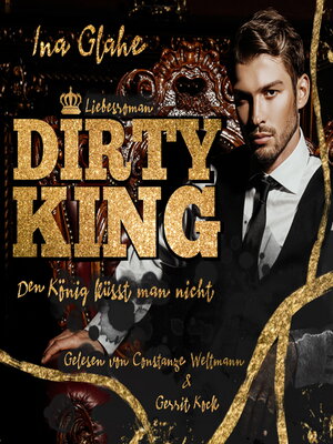 cover image of Dirty King--Den König küsst man nicht